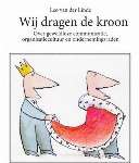 Wij dragen de kroon