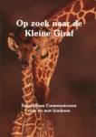 Op zoek naar de Kleine Giraf