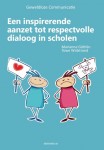 Een inspirerende aanzet tot respectvolle dialoog in scholen